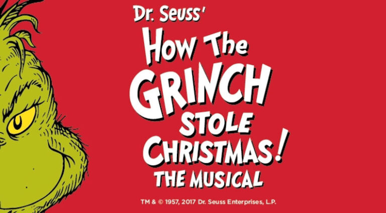 Chad Reviews “Dr. Seuss’ How The Grinch Stole Christmas: The Musical”