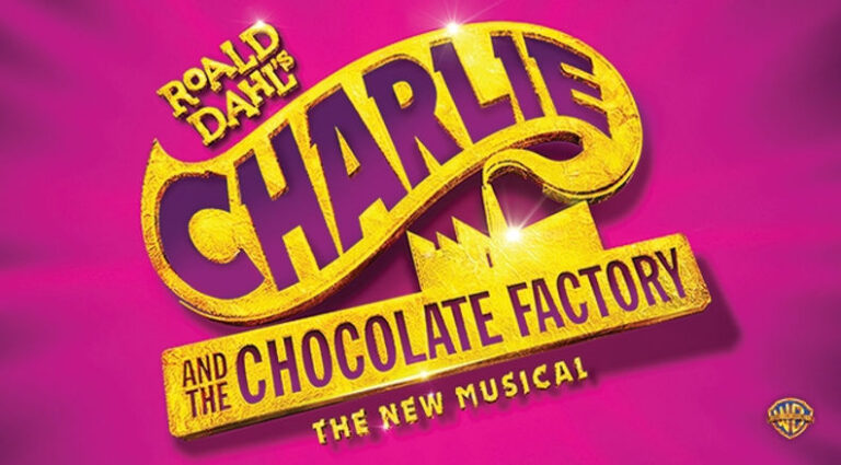 Don Reviews “Charlie And The Chocolate Factory: The New Musical”