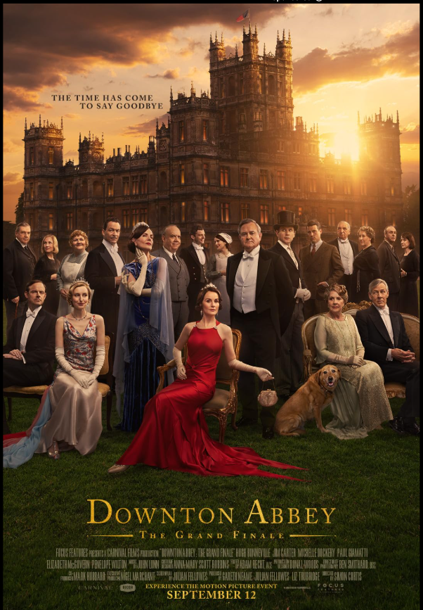 Don Reviews “Downton Abbey: The Grand Finale”