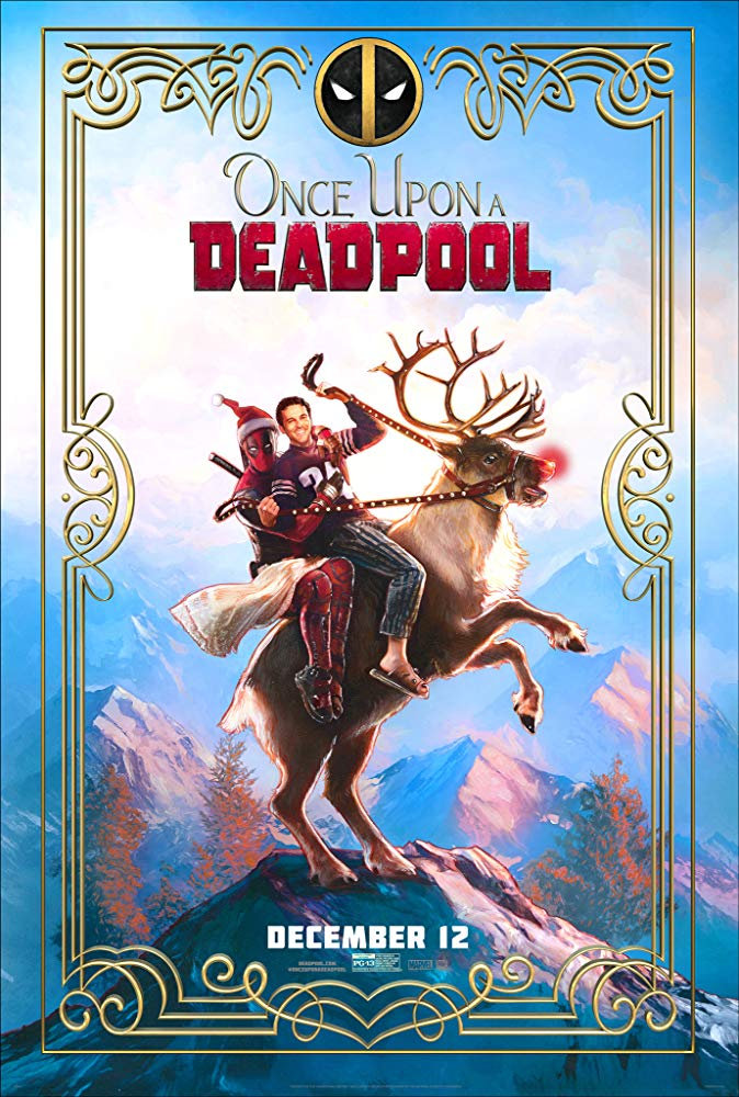 Don Reviews “Once Upon A Deadpool”