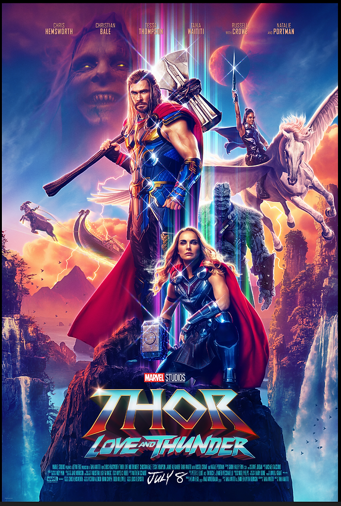 Don Reviews “Thor: Love and Thunder”
