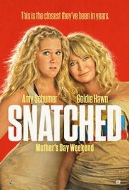 Rob Reviews “Snatched”