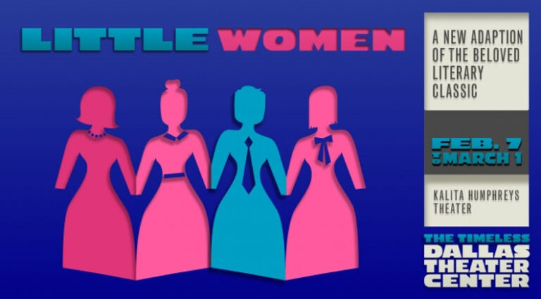 Rob Reviews The Dallas Production Of “Little Women”
